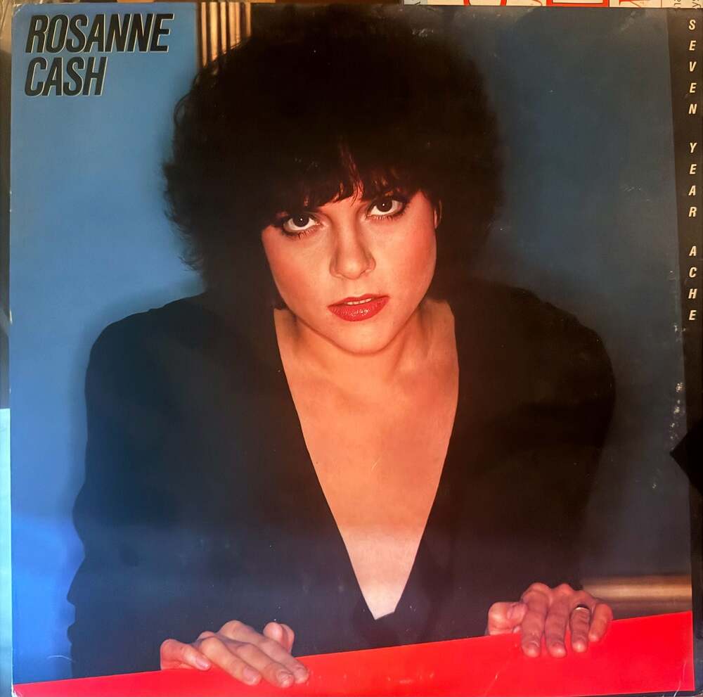 Rosanne Cash 1981 Seven Year Ache Vinyl LP Album